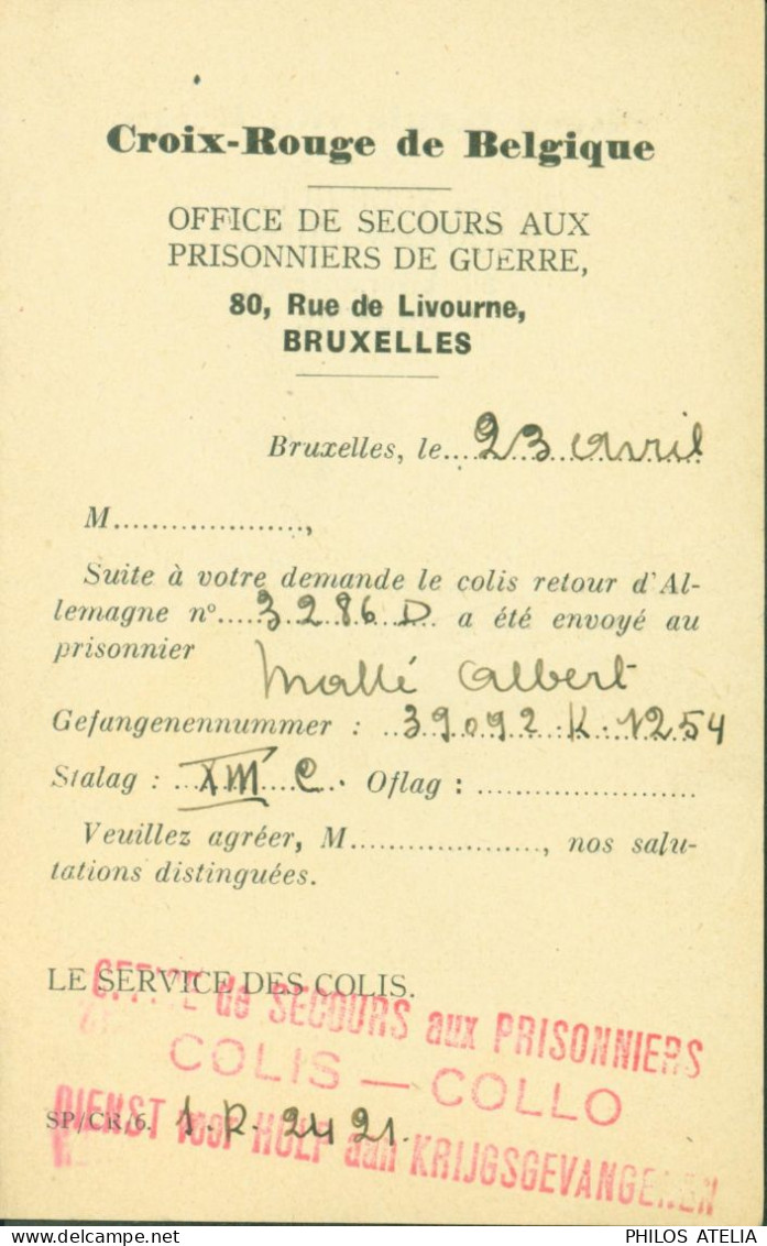 Guerre 40 Croix Rouge De Belgique Office Secours Prisonniers Bruxelles Accusé Envoi Colis Pour Stalag XIII C Hammelburg - Oorlog 40-45 (Brieven En Documenten)