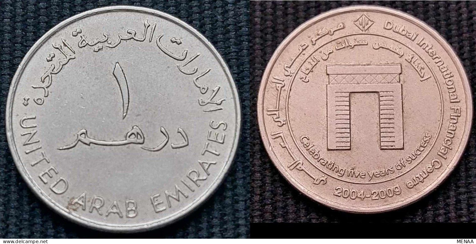 United Arab Emirates - 1 Dirham - 2009 - The 5th Anniversary Of Dubai International Financial Centre - KM100 - Ver. Arab. Emirate