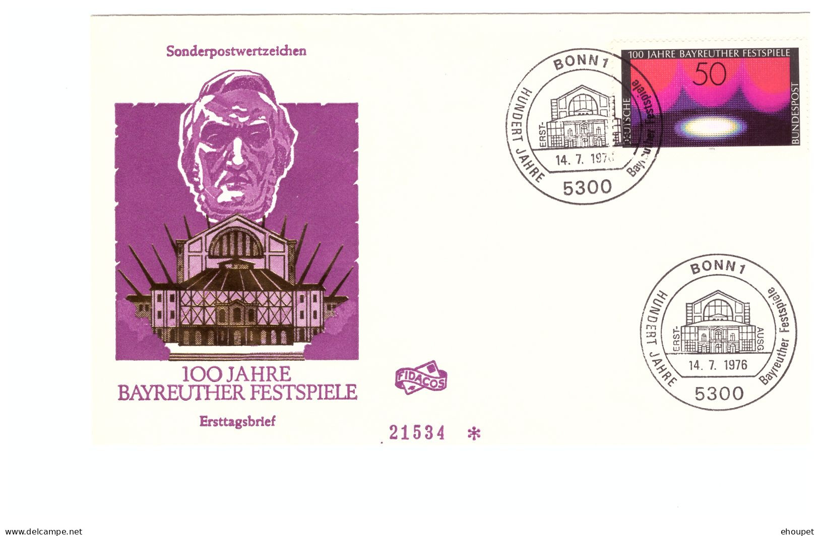 FDC BONN 14 JUILLET 1976 100 JAHRE BAYREUTHER FESTSPIELE - Andere & Zonder Classificatie