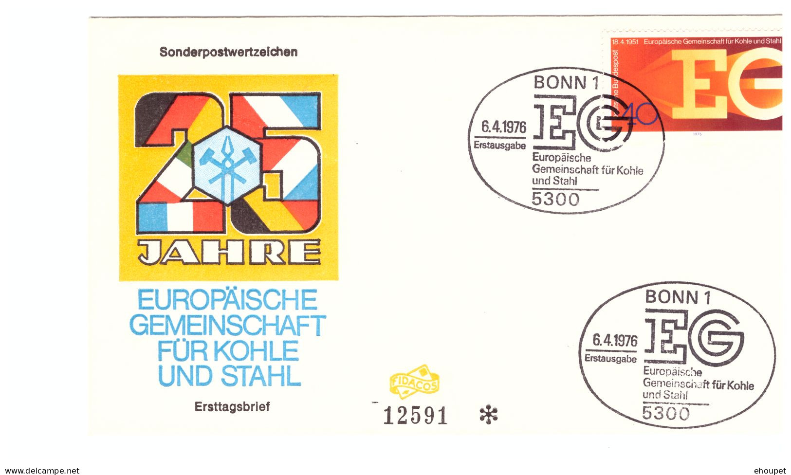 FDC BONN 6 AVRIL 1976 EUROPAISCHES - Autres & Non Classés