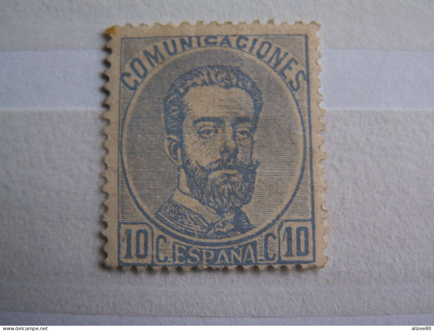 EMPIRE // ESPAGNE  --1872  AMEDEE 1è - 10 C Outremer  --  Trace Charnière     Cote 8 Euro - Ongebruikt