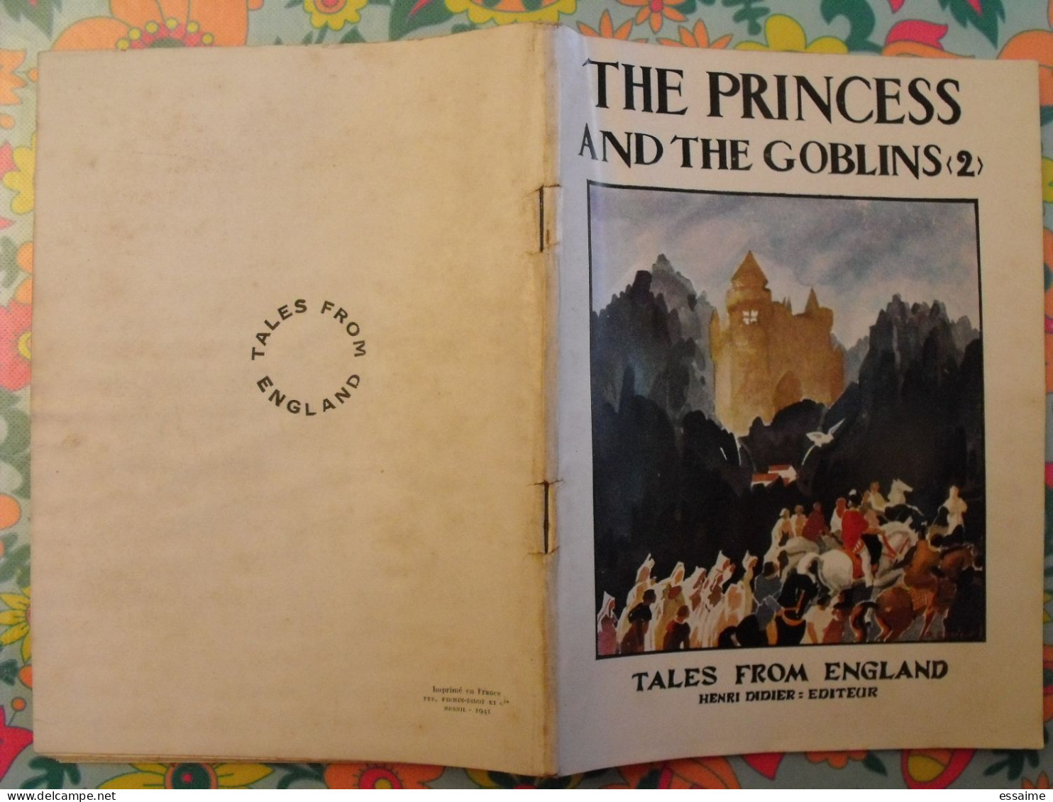 The Princess And The Goblins (2). Tales From England. En Anglais. Henri Didier éditeur, Mesnil, 1941 - Sonstige & Ohne Zuordnung