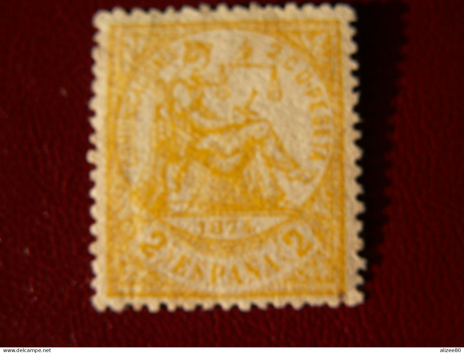 1 è République  // ESPAGNE  --1874   Allégorie De La Justice  2 C Jaune - Cote 27  Euro - Sup - Unused Stamps