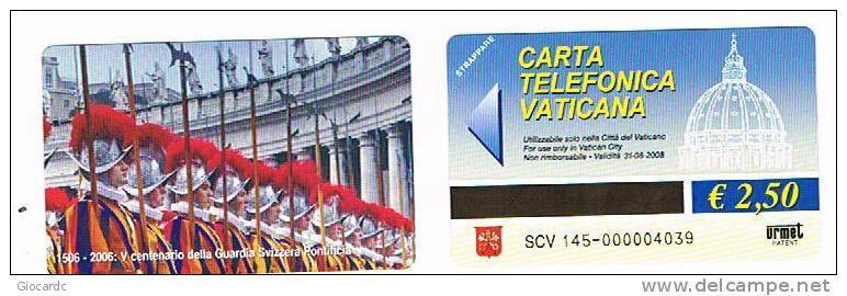 VATICANO-VATICAN-VATICAN CITY  CAT. C&C   6145 - 1506.2006 V CENTENARIO GUARDIA SVIZZERA PONTIFICIA - Polizia