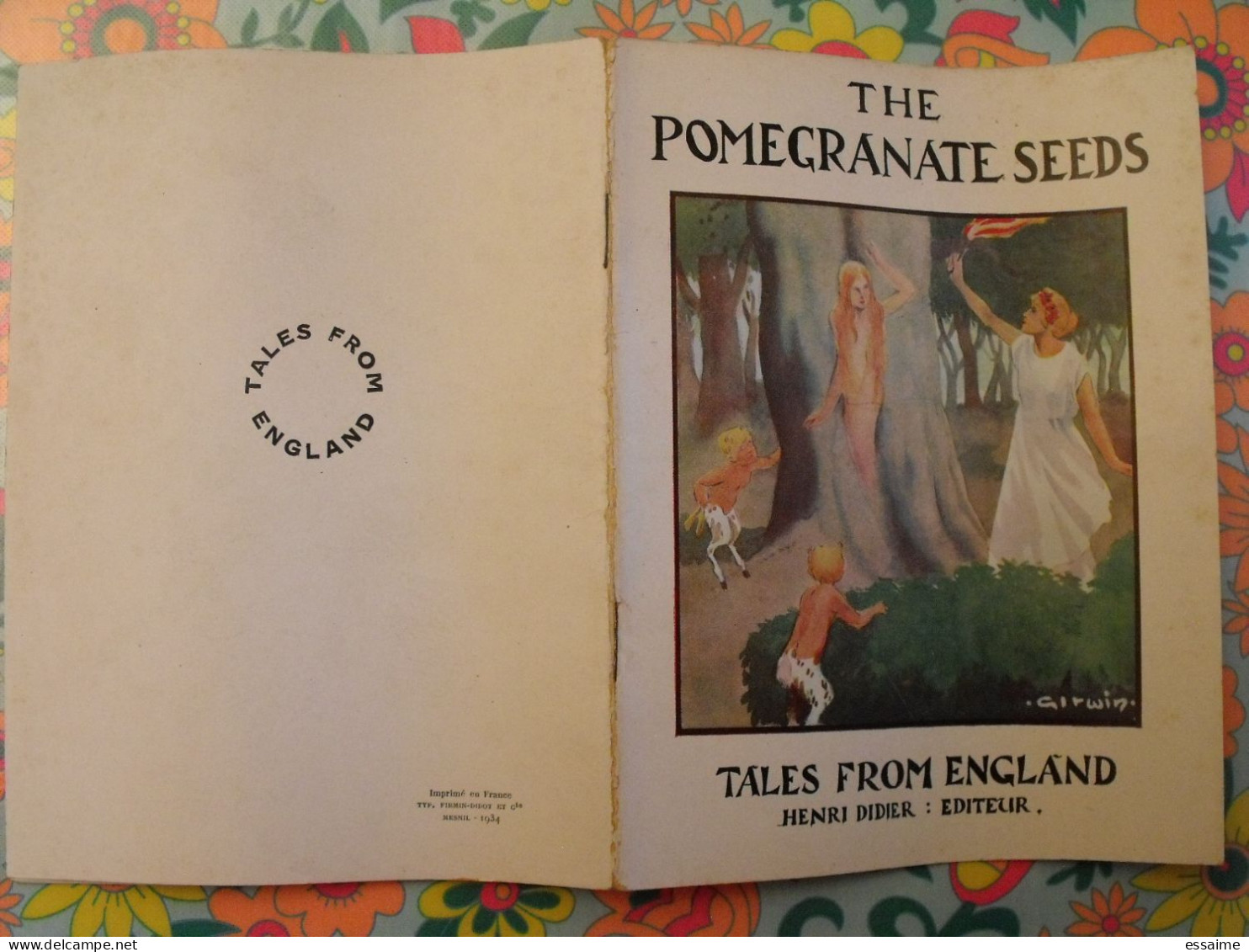 The Pomegranate Seeds. Tales From England. En Anglais. Henri Didier éditeur, Mesnil, 1934 - Andere & Zonder Classificatie