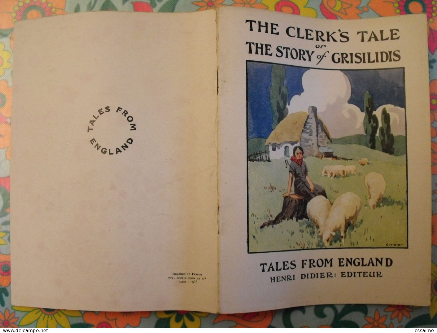 The Clerk's Tale Or The Story Of Grisilidis. Tales From England. En Anglais. Henri Didier éditeur, Mesnil, 1933 - Otros & Sin Clasificación