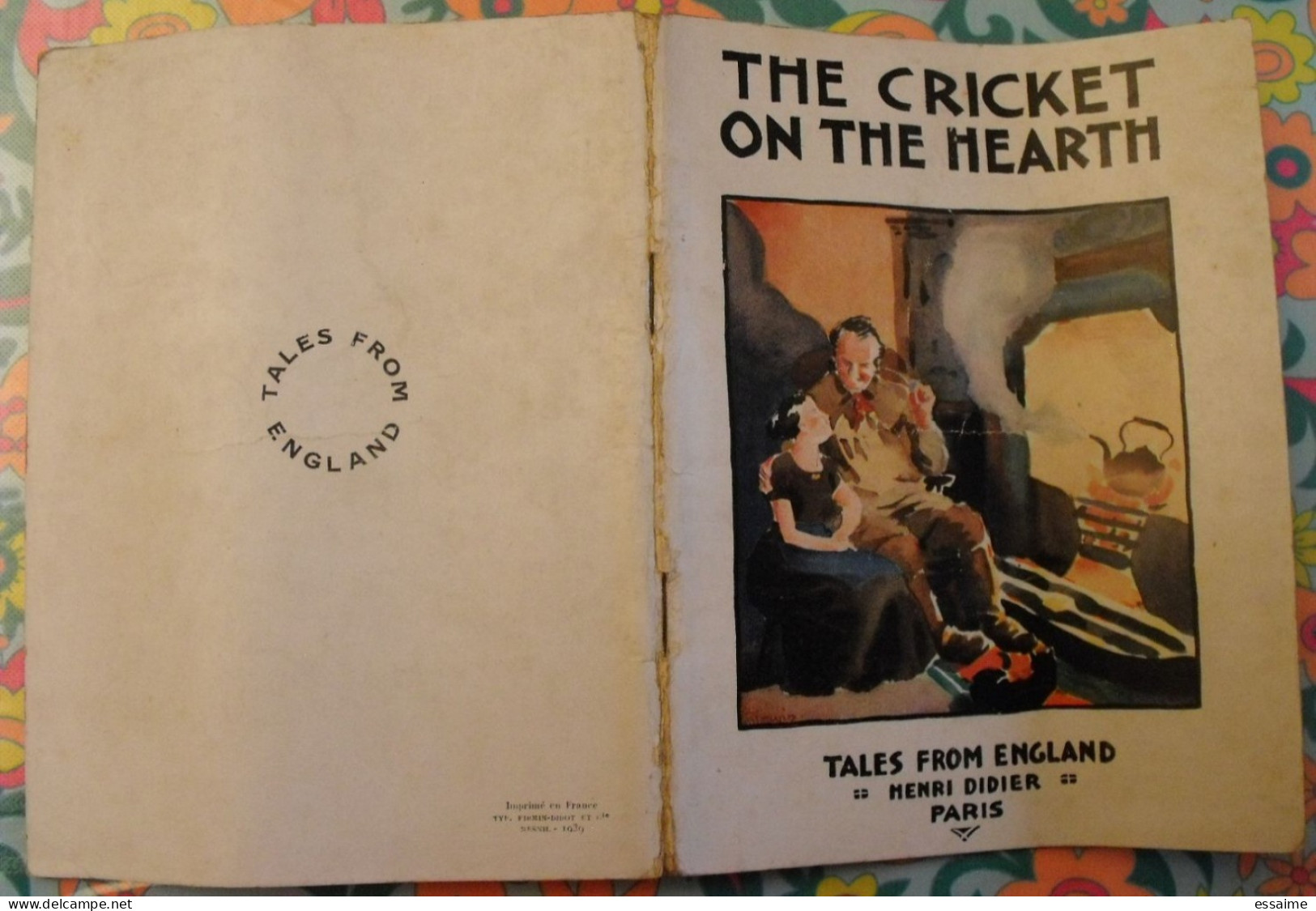 The Cricket On The Hearth. Tales From England. En Anglais. Henri Didier éditeur, Mesnil, 1939 - Andere & Zonder Classificatie