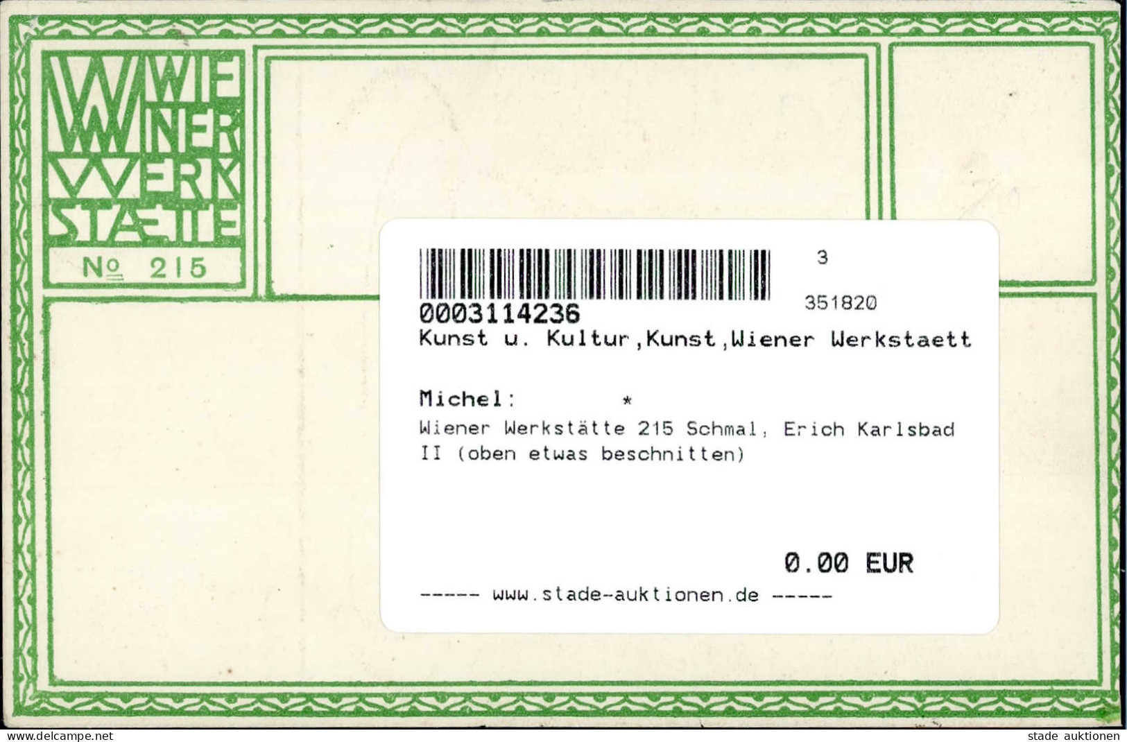 Wiener Werkstätte 215 Schmal, Erich Karlsbad II (oben Etwas Beschnitten) - Wiener Werkstaetten