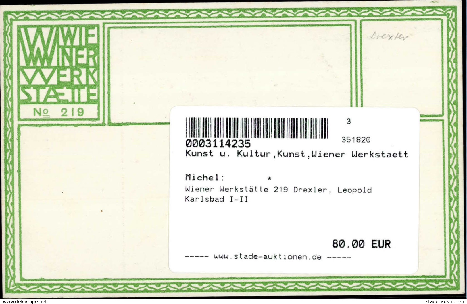 Wiener Werkstätte 219 Drexler, Leopold Karlsbad I-II - Wiener Werkstätten