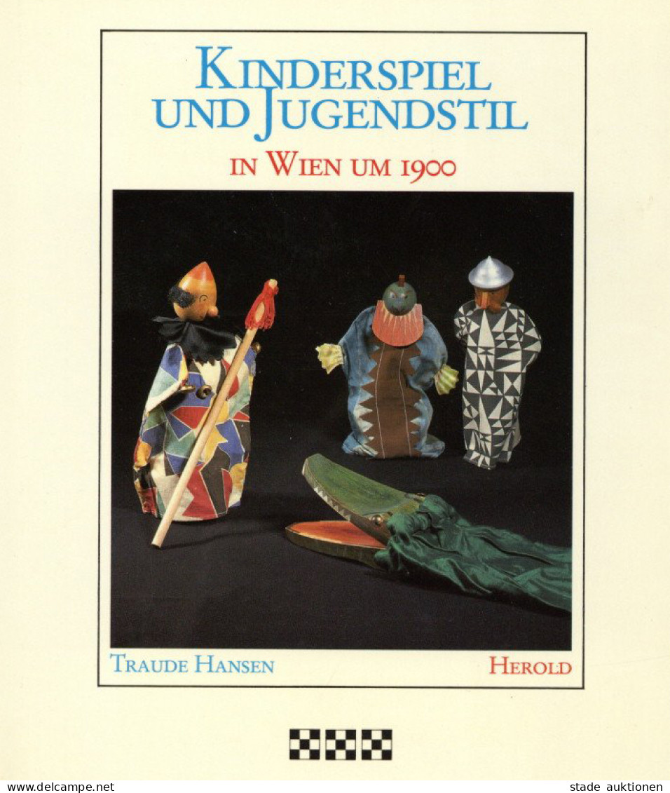 Jugendstil Buch Kinderspiel Und Jugenstil In Wien Um 1900, Text Von Hansen, Traude Und Photographien Von Jekel, Edith, V - Other & Unclassified