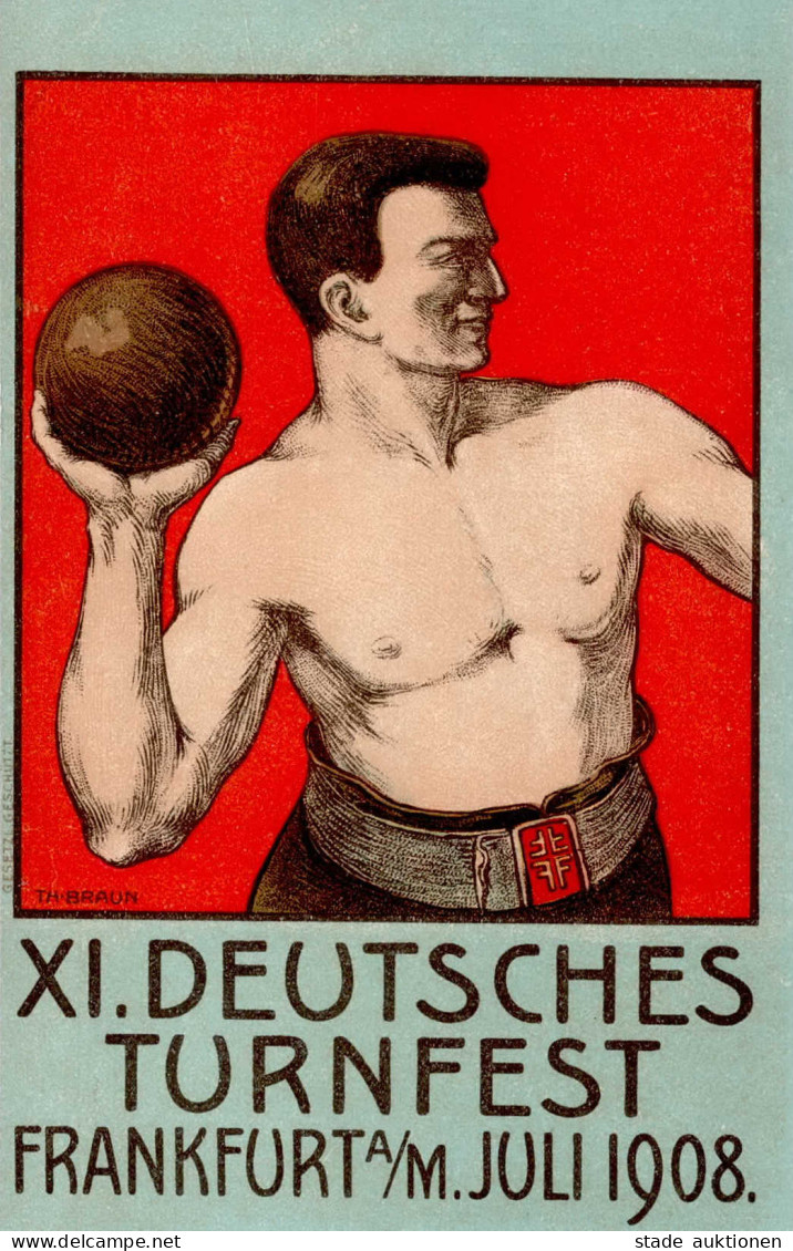 BRAUN, TH. - FRANKFURT/Main XI.DEUTSCHES TURNFEST 1908 Künstlerkarte No. 1 I - Autres & Non Classés