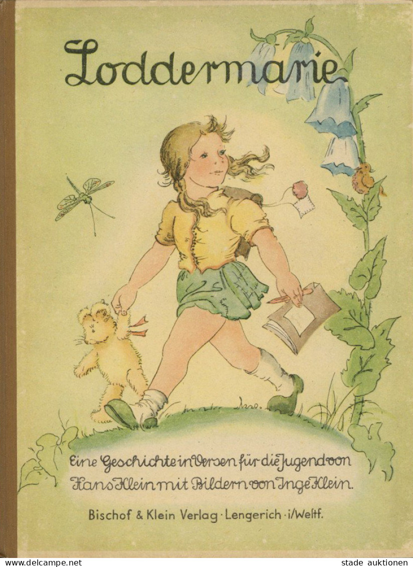 Kinderbuch Loddermarie Eine Geschichte In Versen Für Die Jugend Von Hans Klein, Verlag Bischof Und Klein Lengerich II - Spielzeug & Spiele