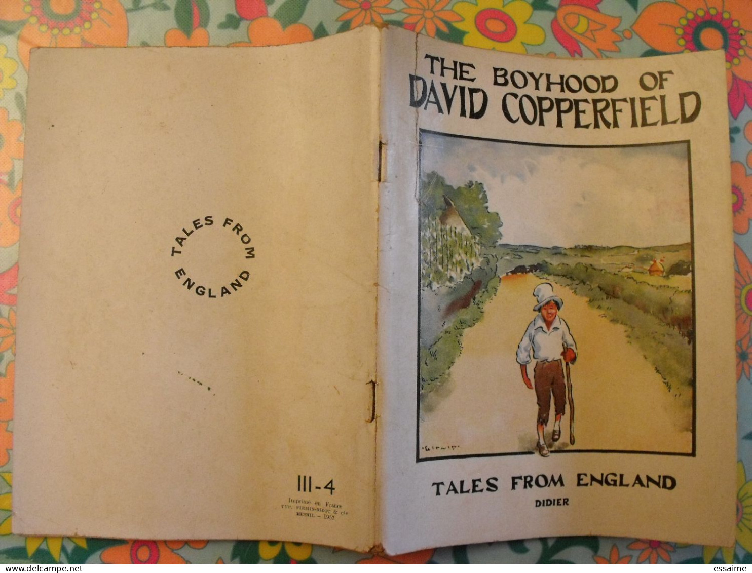 The Boyhood Of David Copperfield. Tales From England. En Anglais. Henri Didier éditeur 1957 - Andere & Zonder Classificatie