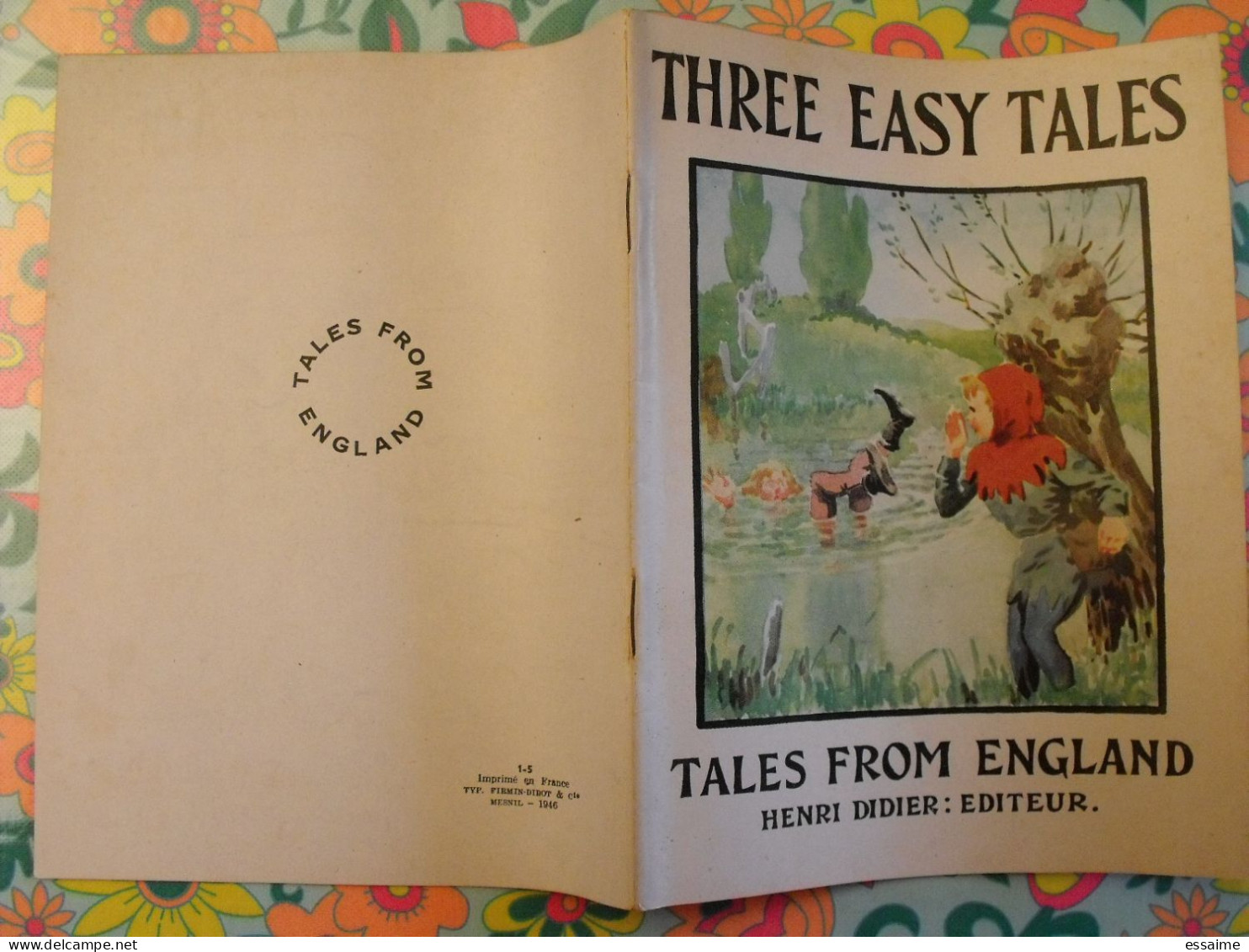 Three Easy Tales. Tales From England. En Anglais. Henri Didier éditeur 1946 - Autres & Non Classés