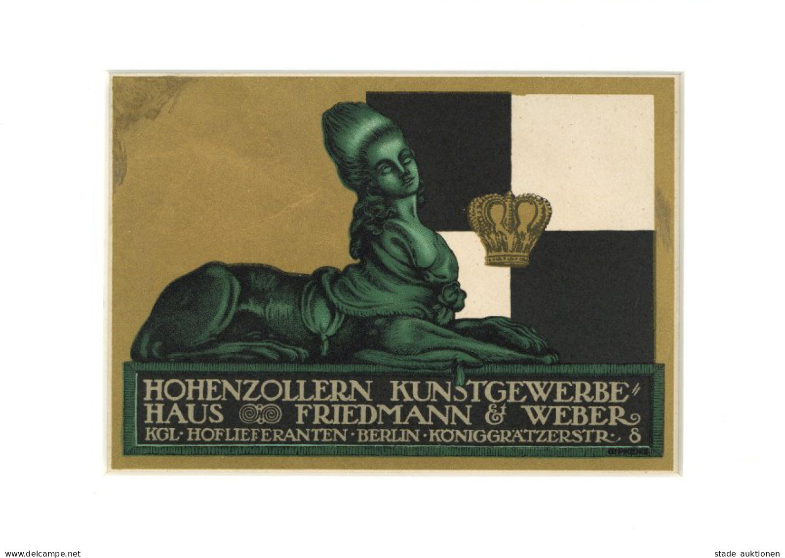 Werbung Kleinplakat Hohenzollern Kunstgewerbehaus Friedmann Weber Kgl. Hoflieferanten I-II Publicite - Werbepostkarten