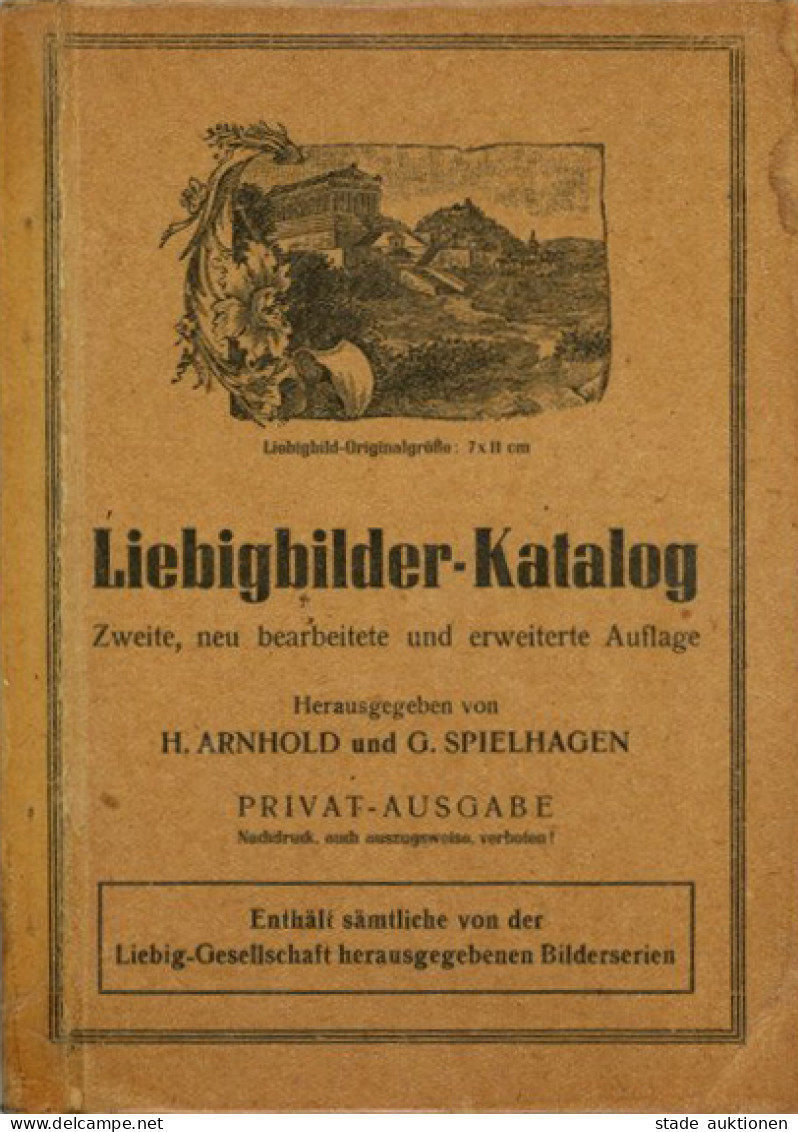 Liebig Privatausgabe Liebigbilder-Katalog Von H. Arnhold Und G. Spielhagen 1948, Verlag Westkreuz Berlin, 96 S. Format 1 - Werbepostkarten