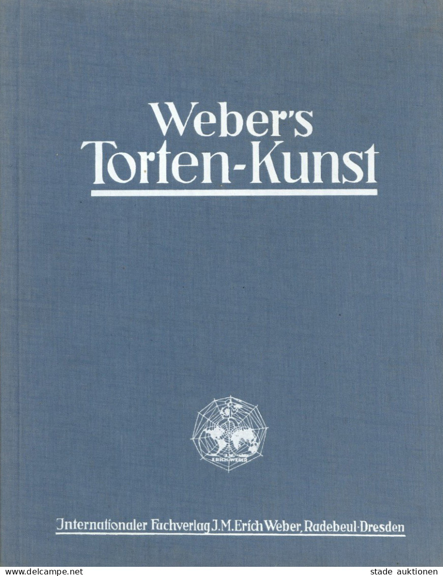 Buch Torten-Kunst Ein Vorlagen-Album In 6 Versch. Sprachen Mit 40 Tafeln In Vierfarbendruck Und 8 Tafeln In Duplex-Autot - Publicité