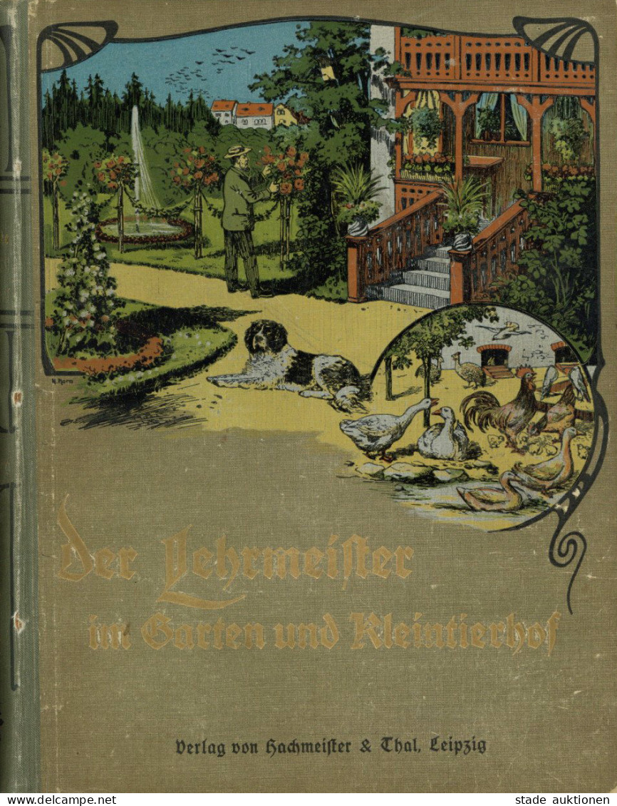 Landwirtschaft Illustrierte Wochenschrift Der Lehrmeister Im Garten Und Kleintierhof Von Schneider, Johannes Und Dr. Göb - Other & Unclassified