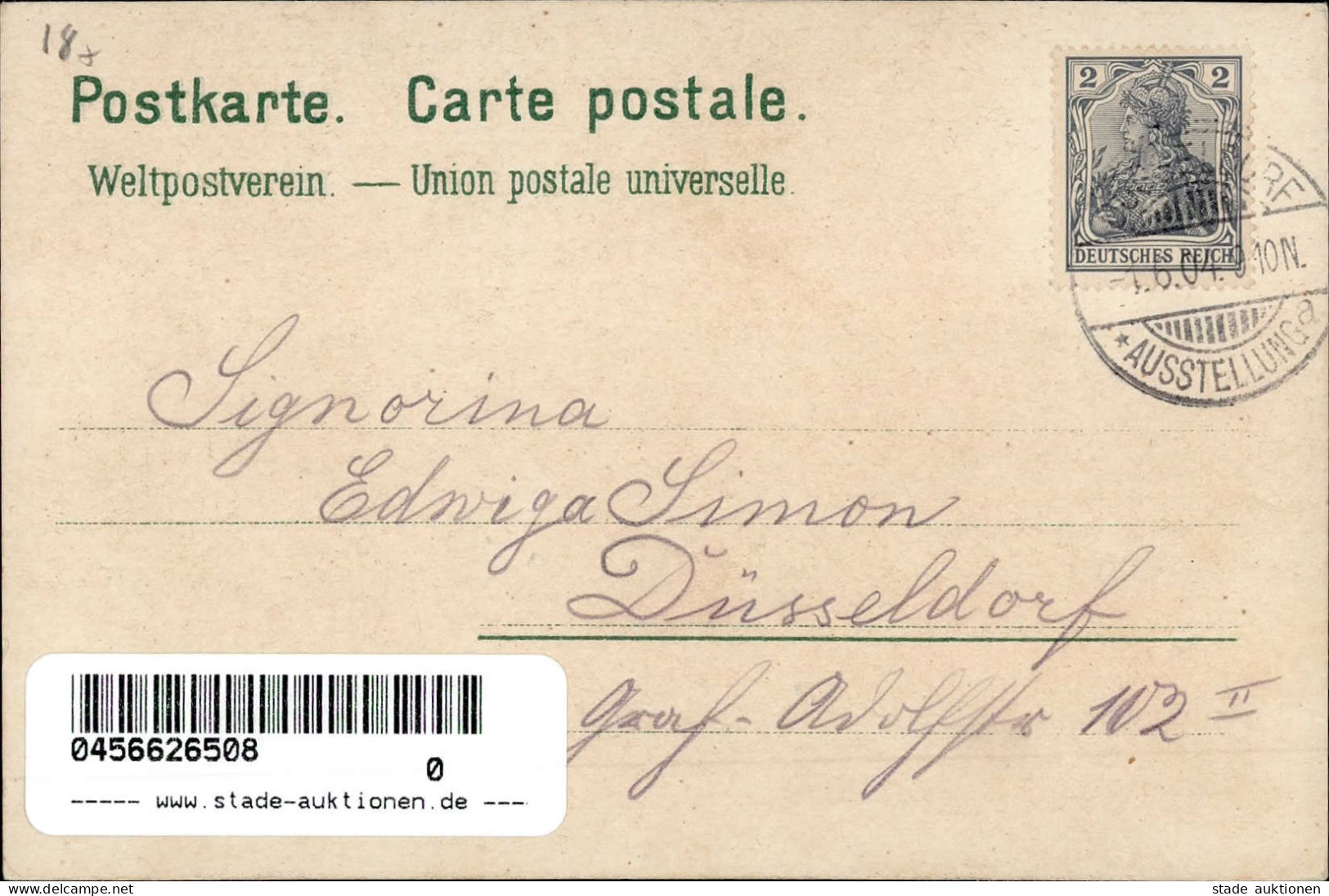 DÜSSELDORF - INT.KUNST-u.GROSSE GARTENBAUAUSSTELLUNG 1904 Mit S-o DÜSSELDORF AUSSTELLUNG 1.6.04 I - Ausstellungen