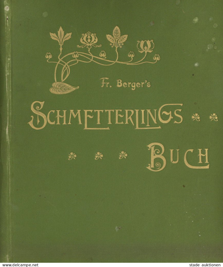 Schmetterling Buch Schmetterlings-Buch Von Fr. Berger Und Heinemann, H., Ergänzt Von Steudel, W., 50 Colorierte Tafeln M - Butterflies