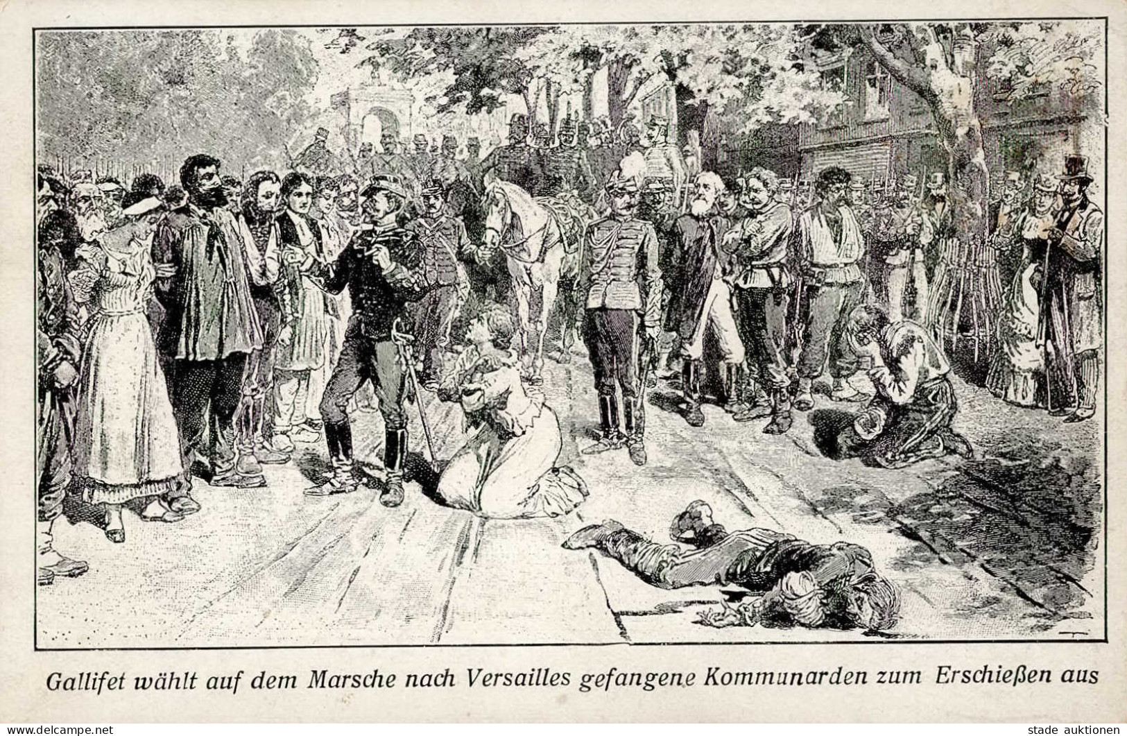 SPENDEKARTE ROTE HILFE BERLIN - PARIS 1871 GALLIFET Wählt Auf Dem Marsch Nach Versailles Kommuarden Zum Erschießen Aus I - Ohne Zuordnung