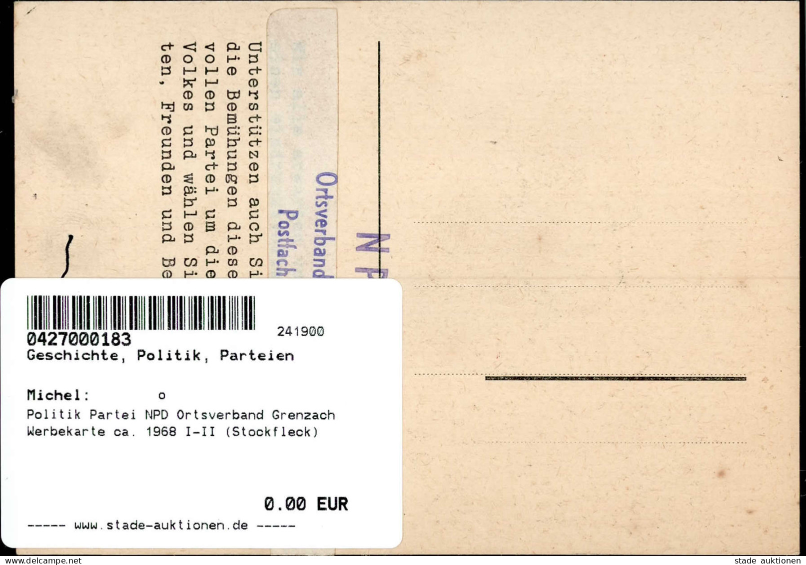 Politik Partei NPD Ortsverband Grenzach Werbekarte Ca. 1968 I-II (Stockfleck) - Unclassified