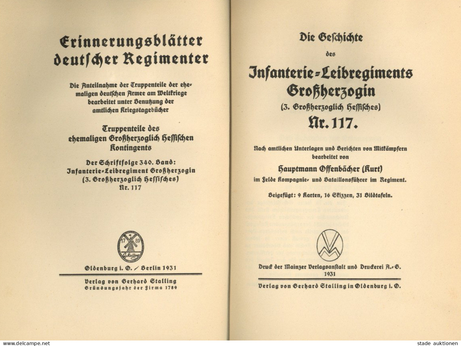 Regiment Buch Die Geschichte Des Infanterie-Leibregiments Großherzogin Nr. 117 Von Hauptmann Offenbächer, Kurt 1931, Ver - Régiments