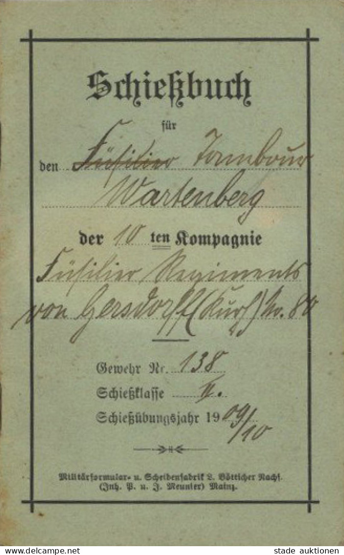 Regiment Schießbuch Von 1909 Und 3 Regiments-Vignetten II - Regimenten