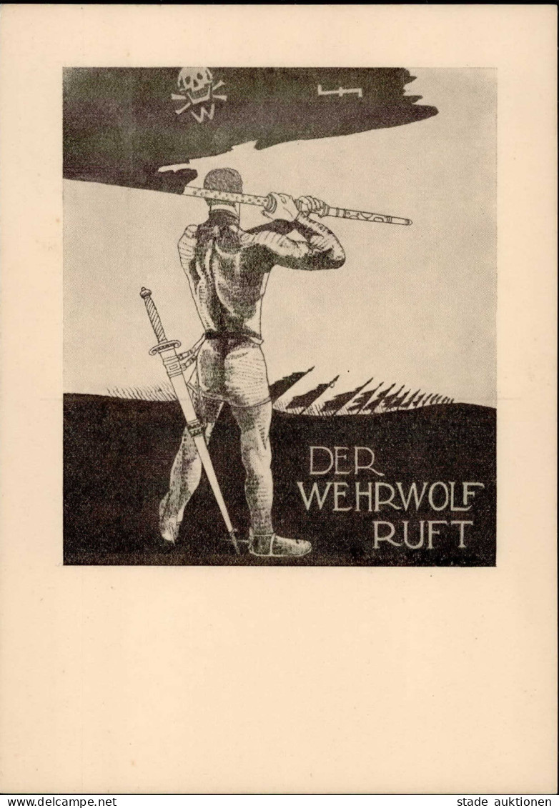 Der Wehrwolf Ruft. Wehrwolf-Verlag Halle / Saale I-II - Andere Kriege
