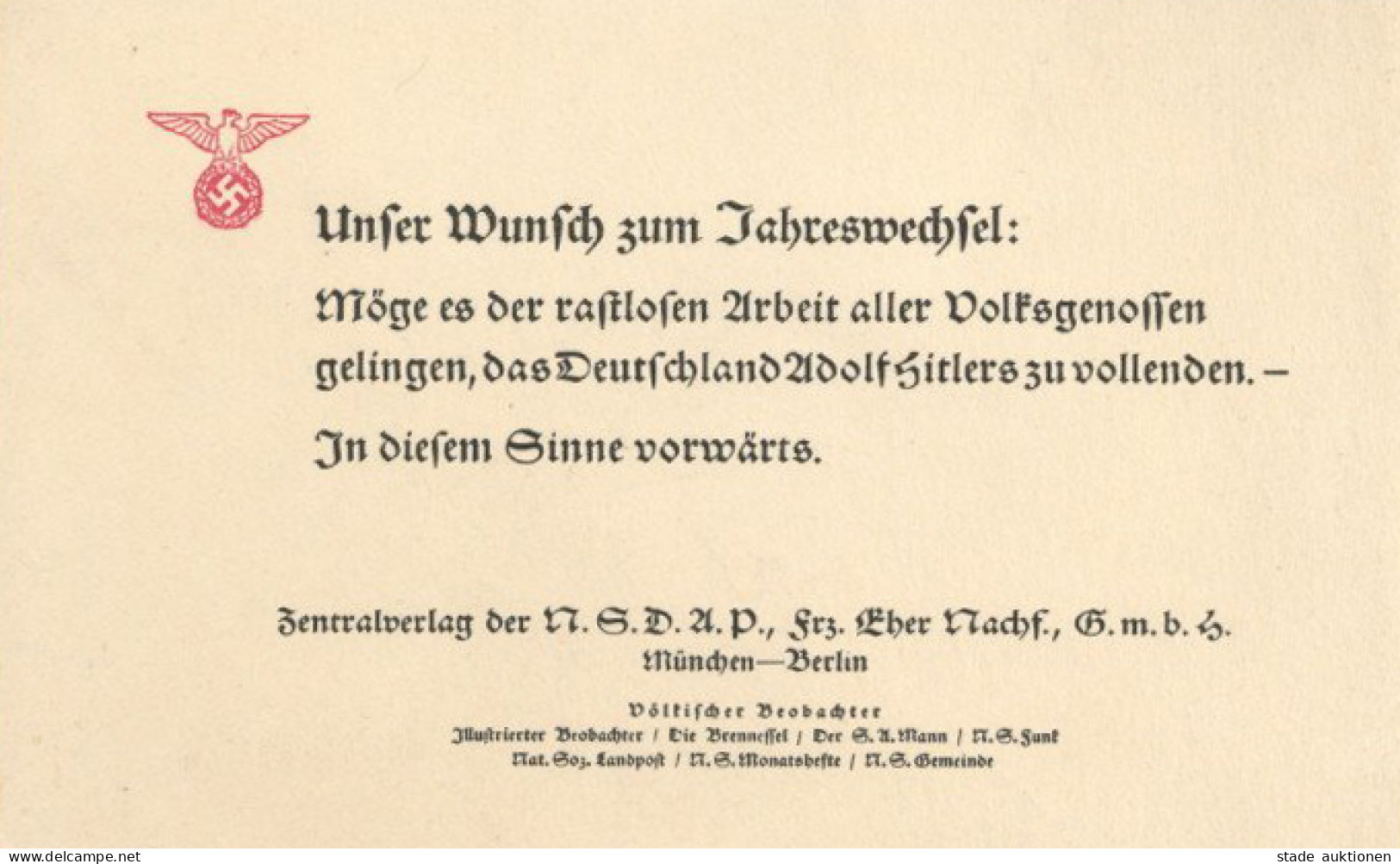 3. Reich Propaganda Neujahrs-Glückwunschkarte Vom Zentralverlag Der NSDAP (u.a. Völkischer Beobachter) I-II - Guerra 1939-45
