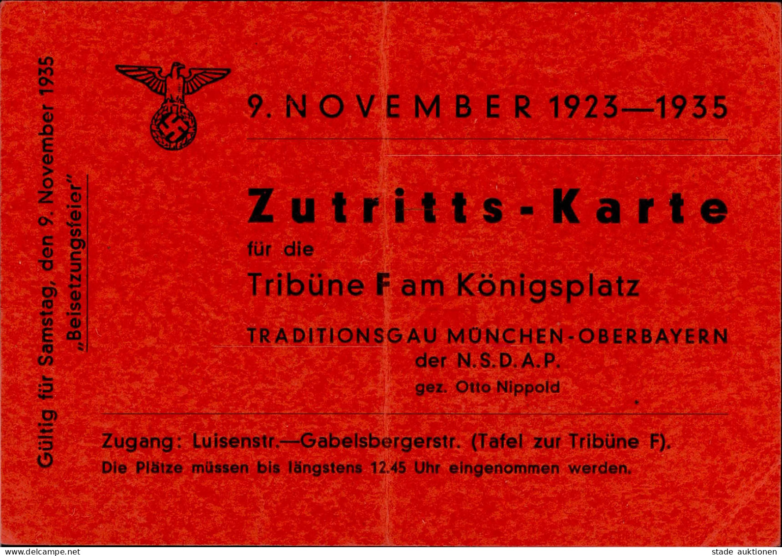 Propaganda WK II - 9. NOVEMBER Seltene Gefaltete ZUTRITTS-KARTE MÜNCHEN 9. NOVEMBER 1935 I-II - Guerre 1939-45