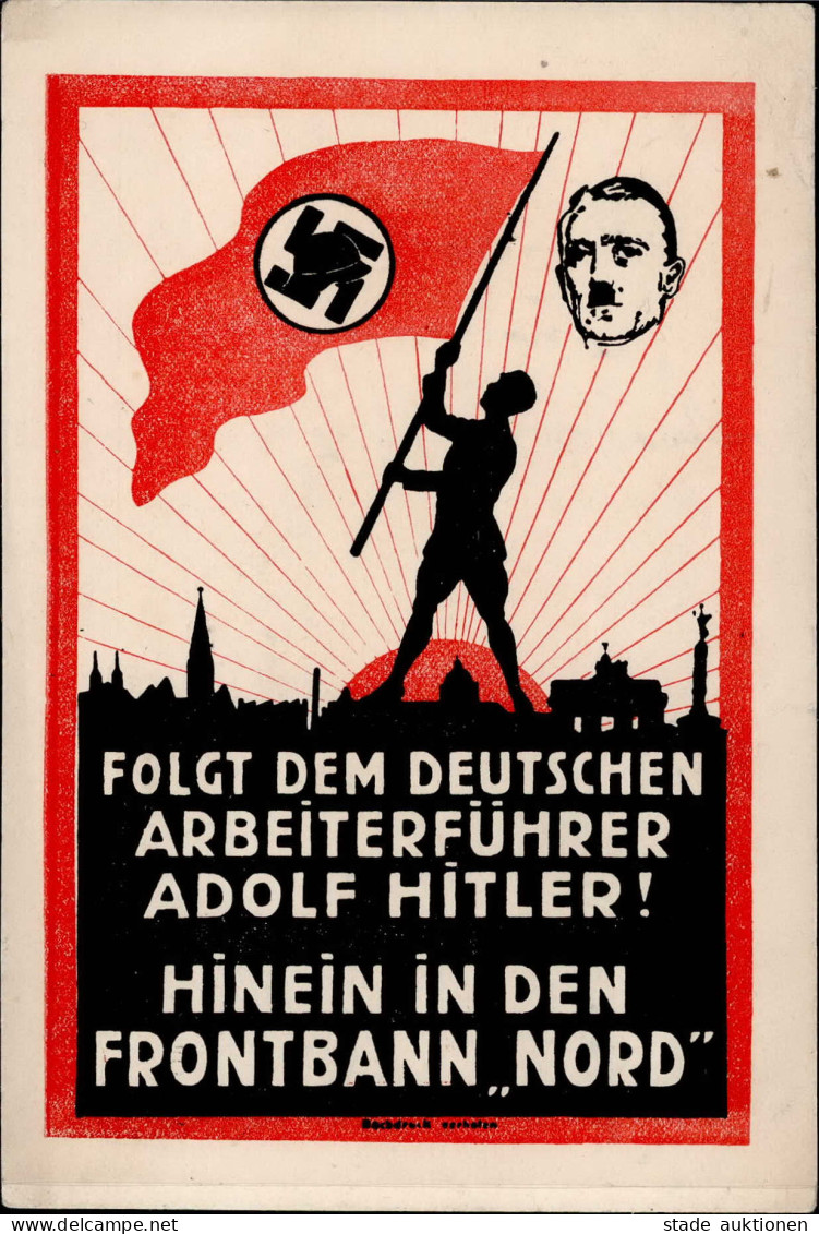 Propaganda WK II Extrem Frühe HITLER-Propagandakarte FOLGT Dem DEUTSCHEN ARBEITERFÜHRER ADOLF HITLER HINEIN In Den FRONT - Oorlog 1939-45