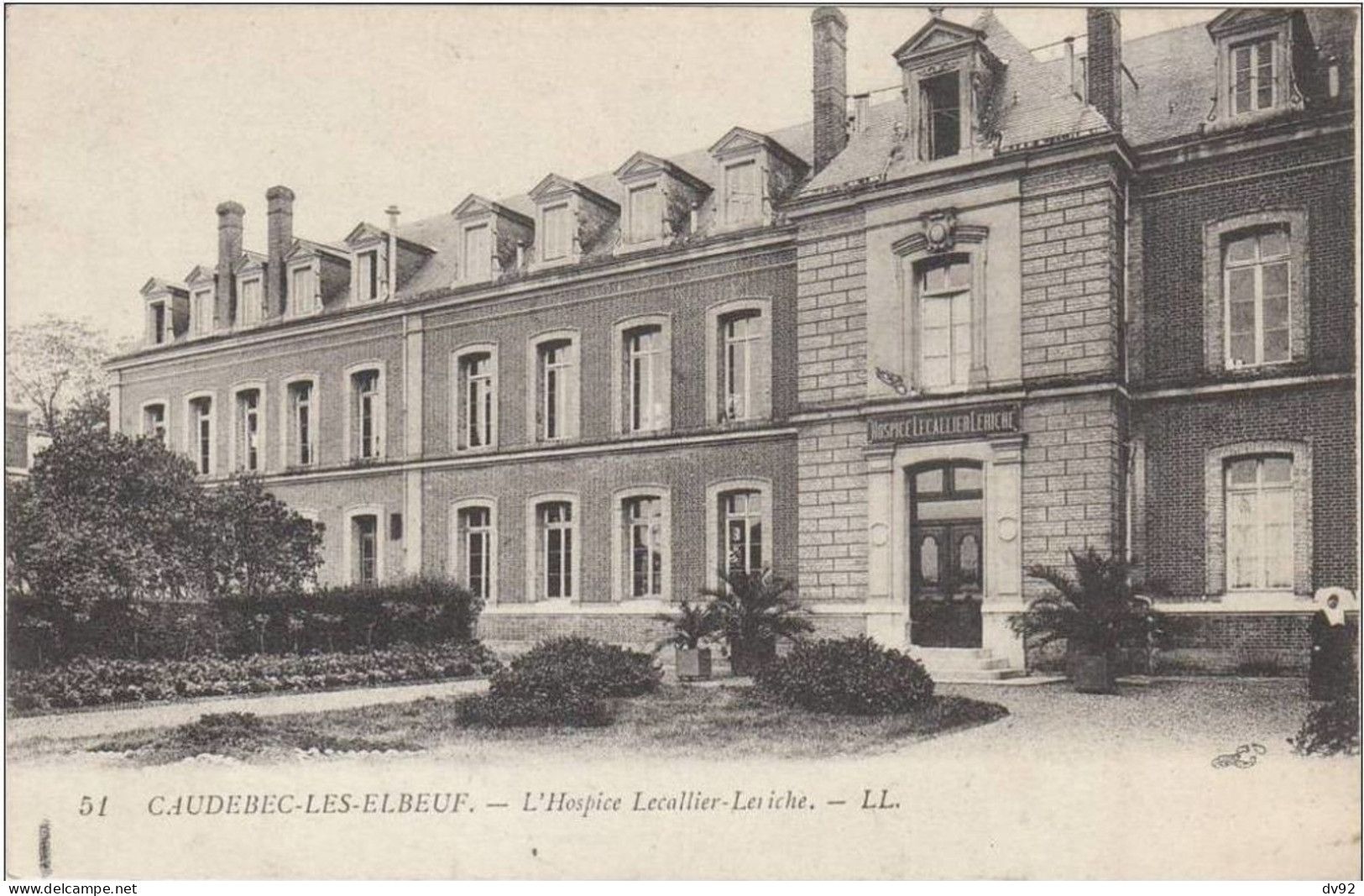 SEINE MARITIME CAUDEBEC LES ELBEUF L HOSPICE LECALLIER LERICHE - Caudebec-lès-Elbeuf