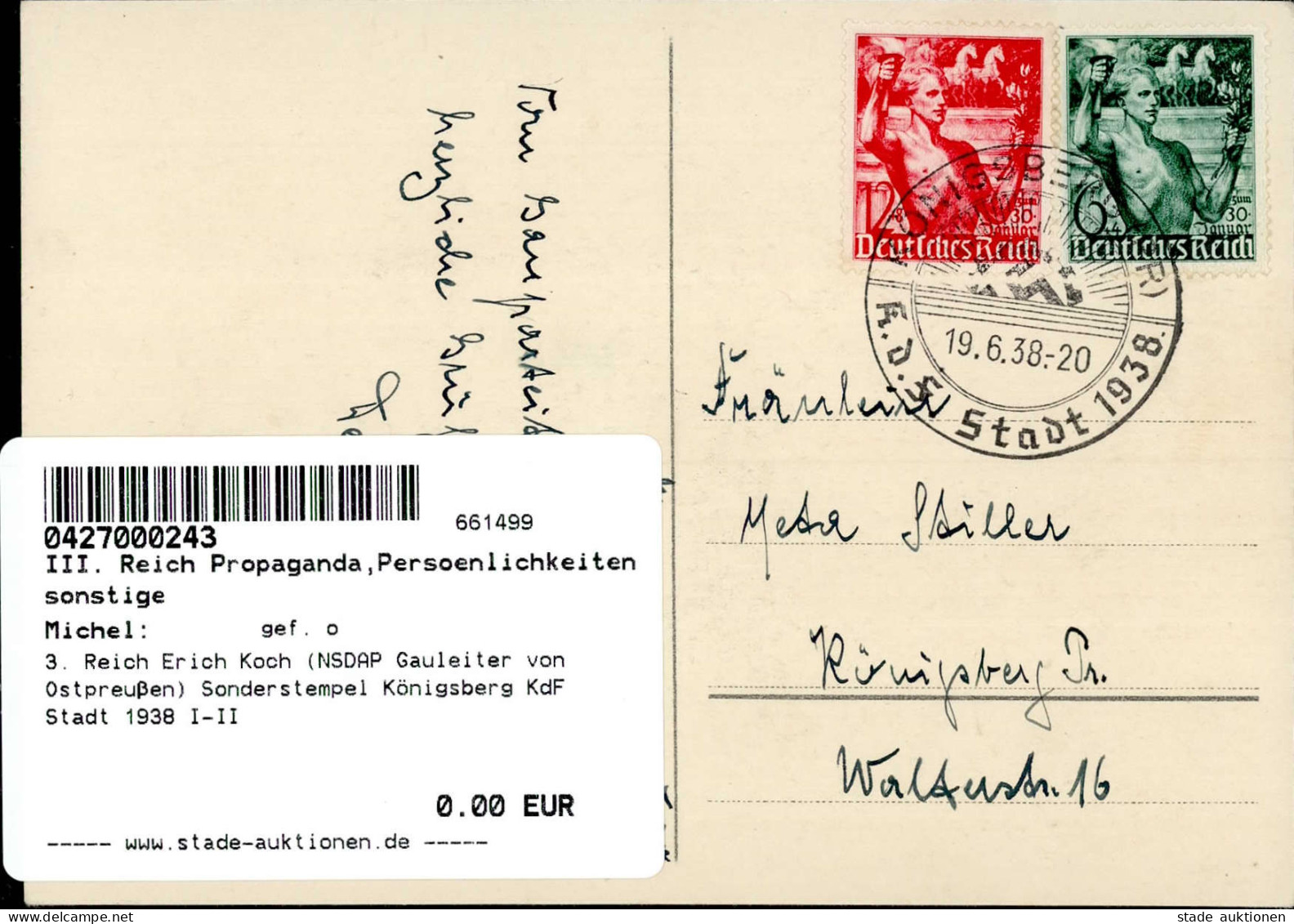 3. Reich Erich Koch (NSDAP Gauleiter Von Ostpreußen) Sonderstempel Königsberg KdF Stadt 1938 I-II - Weltkrieg 1939-45