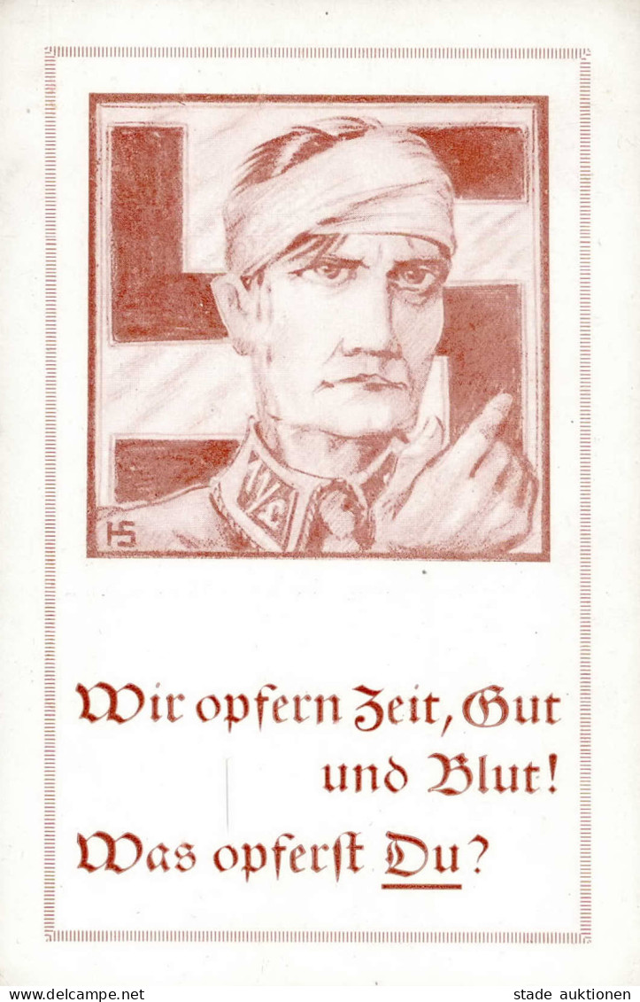 NSDAP WK II - WAS OPFERST DU? Frühe Propaganda-Künstlerkarte I R! - Weltkrieg 1939-45