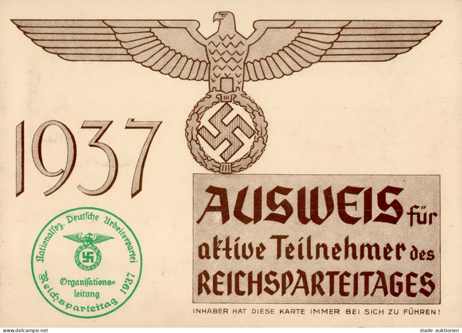 REICHSPARTEITAG NÜRNBERG 1937 WK II - AUSWEIS Für Aktive Teilnehmer D. Organisationsleitung I - War 1939-45