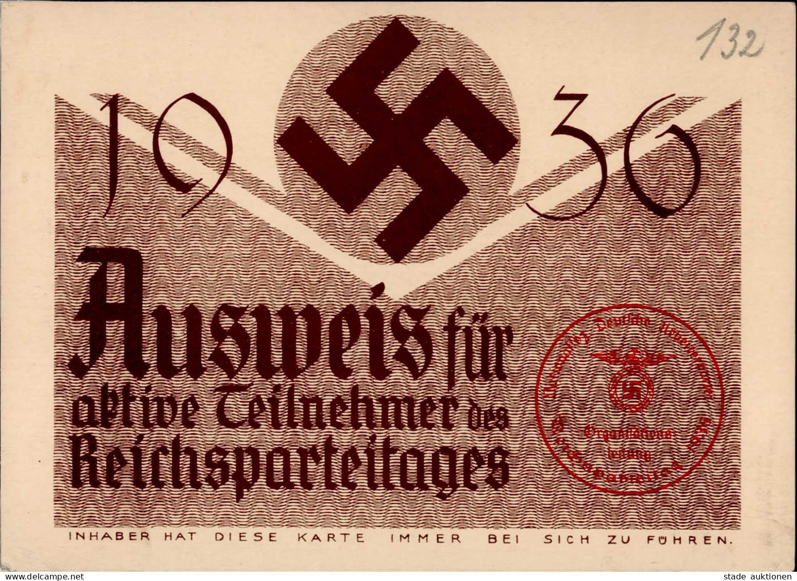 REICHSPARTEITAG NÜRNBERG WK II - AUSWEIS RP 1936 Rücks. Randklebestelle! I-II - Guerra 1939-45