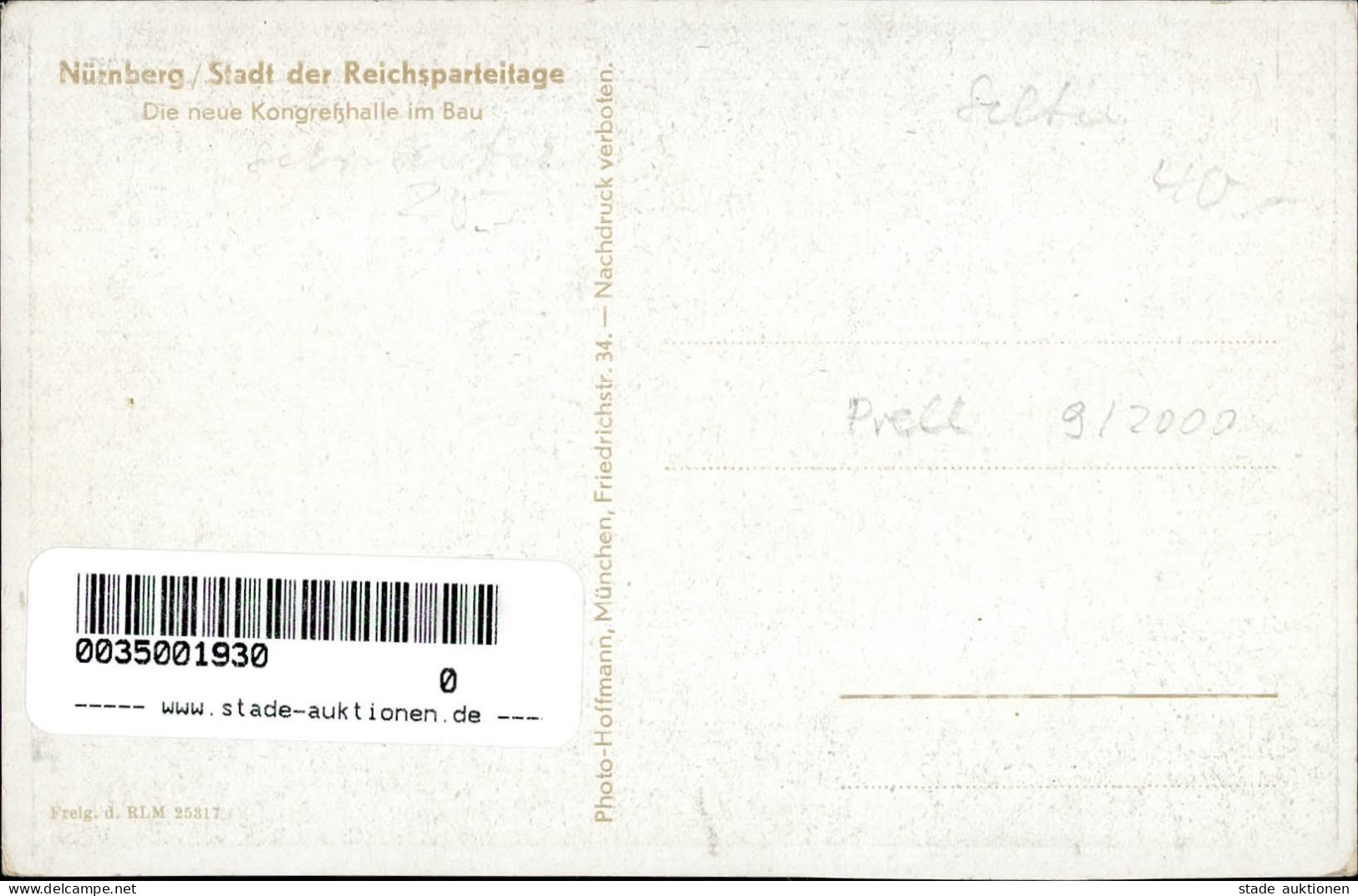 REICHSPARTEITAG WK II - PH Reichsparteitag Die Neue Kongreßhalle Im Bau Selten! I - War 1939-45