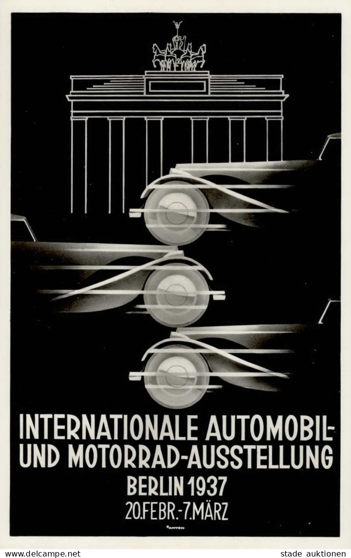 BERLIN WK II - IAA BERLIN 1937 Brandenburger Tor Künstlerkarte Sign. Anton I - Weltkrieg 1939-45