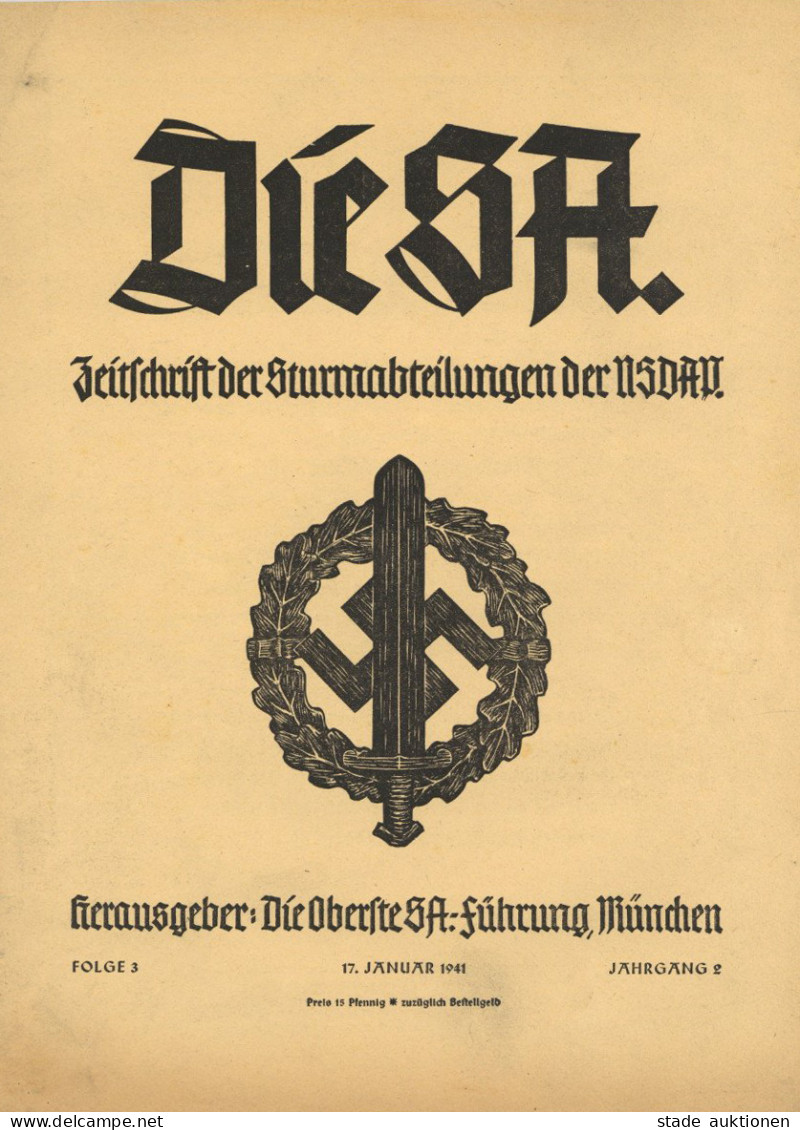 WK II SA 4 Zeitschriften Die SA, Hrsg. Die Oberste SA-Führung München Januar 1941, Ges. 80 S. II - Guerra 1939-45