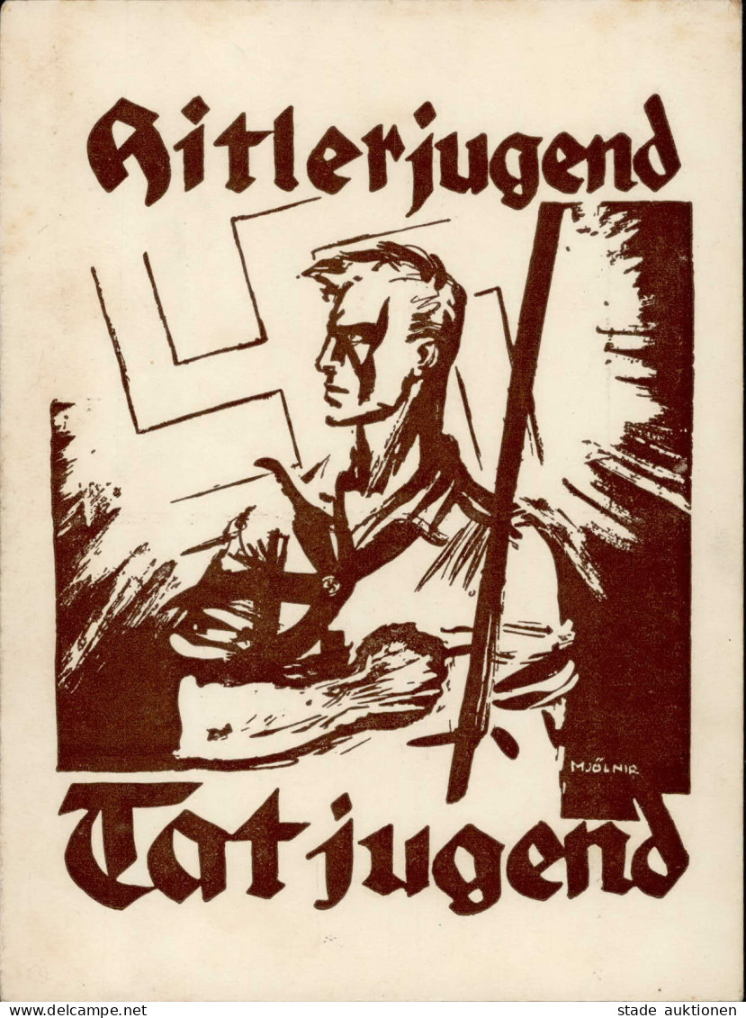 HITLER-JUGEND WK II - HJ-Werbekarte HITLERJUGEND - TATJUGEND Jungfrontverlag Plauen Frühe Ak Sign. Mjölnir I-II - Weltkrieg 1939-45