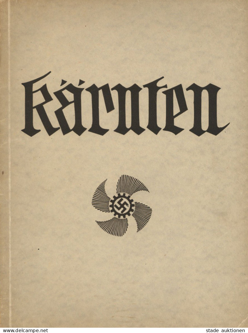 WK II KdF Buch Kärnten Des Reiches Südmacht, Hrsg. Gaudienststelle Kärnten KdF II - 1939-45