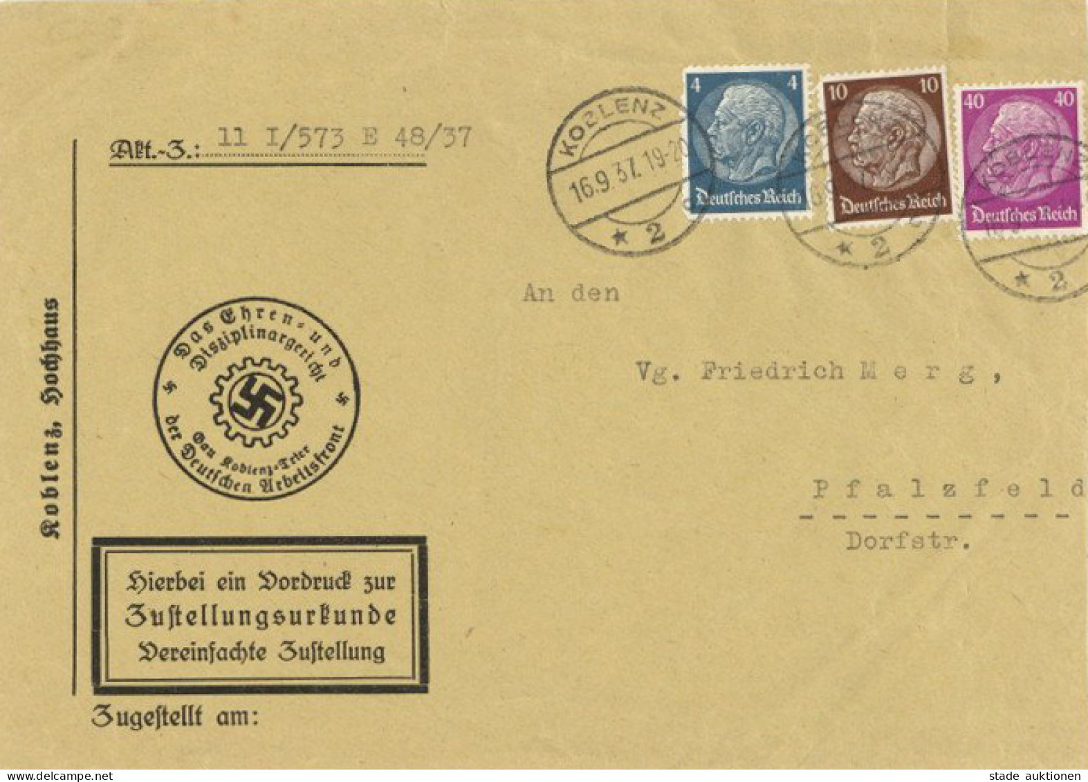 NSDAP Deutsche Arbeitsfront DAF Das Ehren-u. Disziplinargericht Gau Koblenz-Trier Zustellungsurkunde Mit Rs. Vignette 19 - Oorlog 1939-45