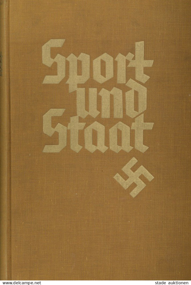 Sammelbild-Album Buch Sport Und Staat Erster Band Von Arno Breitmeyer 1934, Selbstverlag Des Hilfsfonds Für Den Deutsche - 1939-45