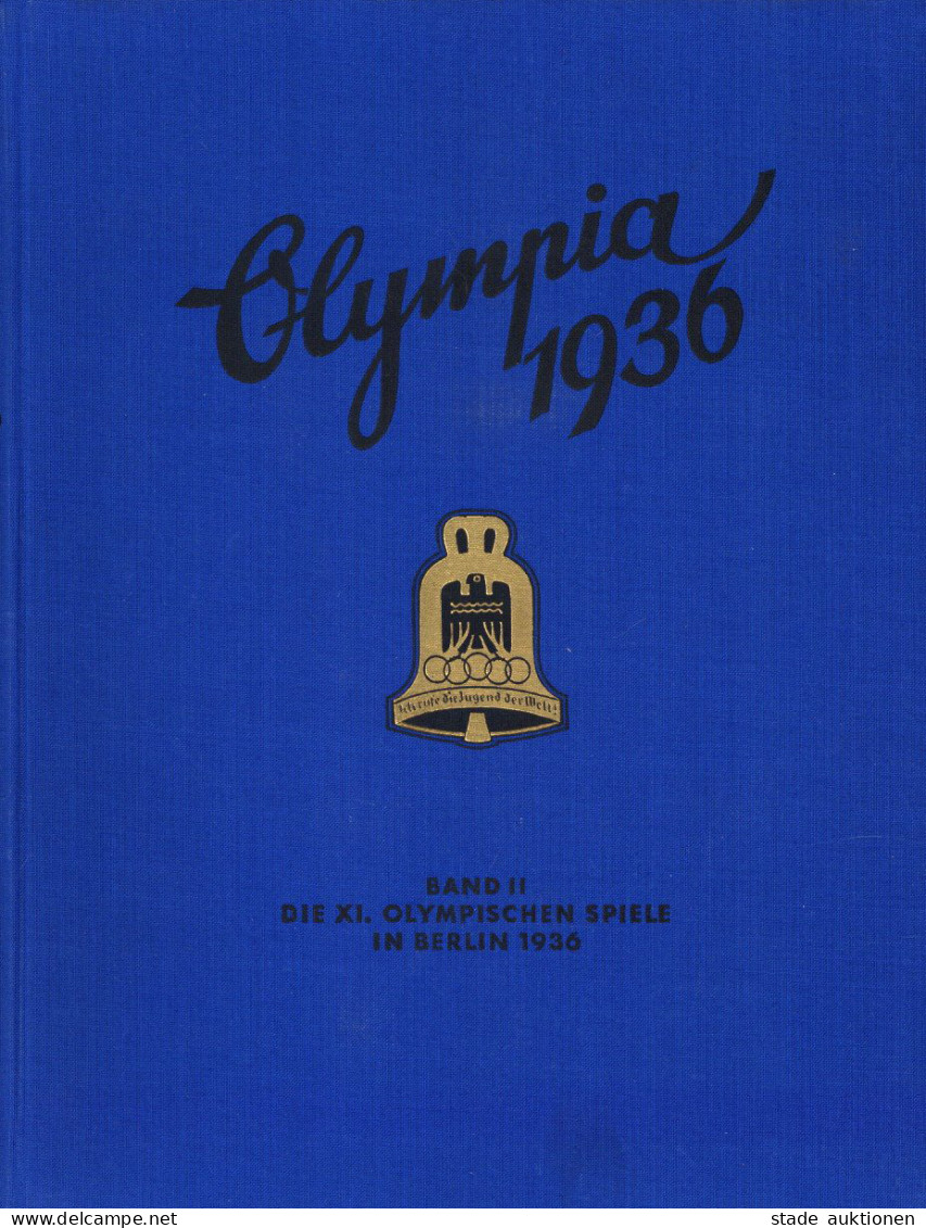 Sammelbild-Album Olympia 1936 Band II Die XI. Olympischen Spiele In Berlin, Hrsg. Cigaretten-Bilderdienst Altona-Bahrenf - War 1939-45