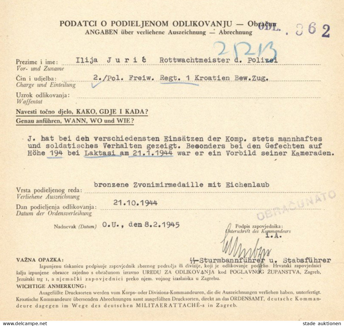 Verleihungsurkunde Bronzene Zvonimirmedaille Mit Eichenlaub 1944 Mit Original-Unterschrift Von SS-Sturmbandführer Und St - Weltkrieg 1939-45