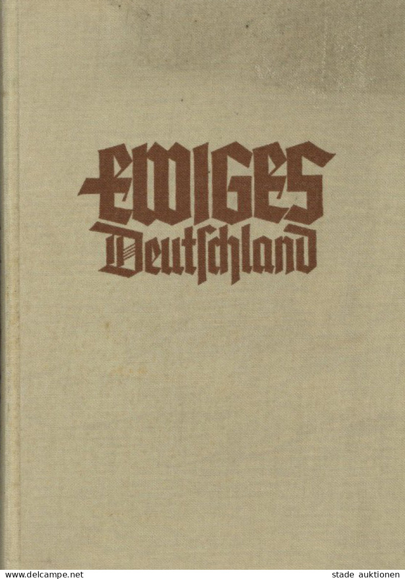 Buch WK II Ewiges Deutschland Ein Deutsches Hausbuch Weihnachtsgabe Des WHW 1939, Verlag Westermann Braunschweig, 352 S. - 1939-45