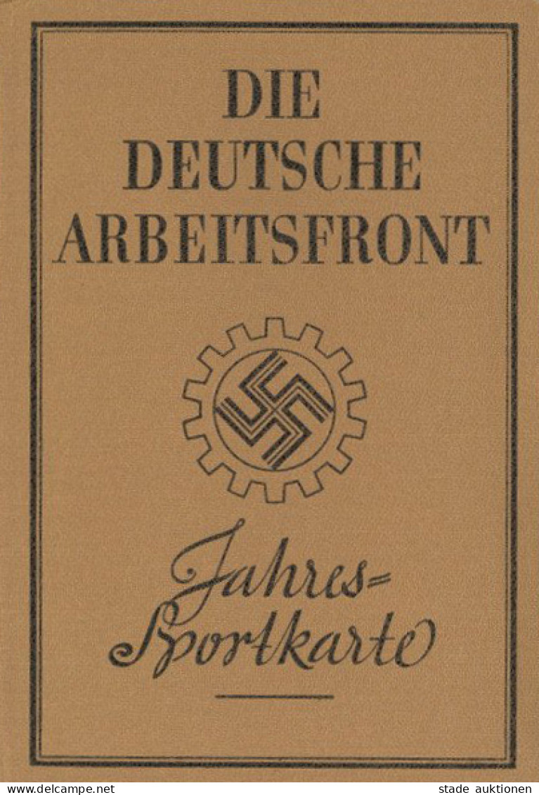 WK II Dokumente - JAHRES-SPORTKARTE DEUTSCHE ARBEITSFRONT Mit Jahresmarke 1939 I - Weltkrieg 1939-45