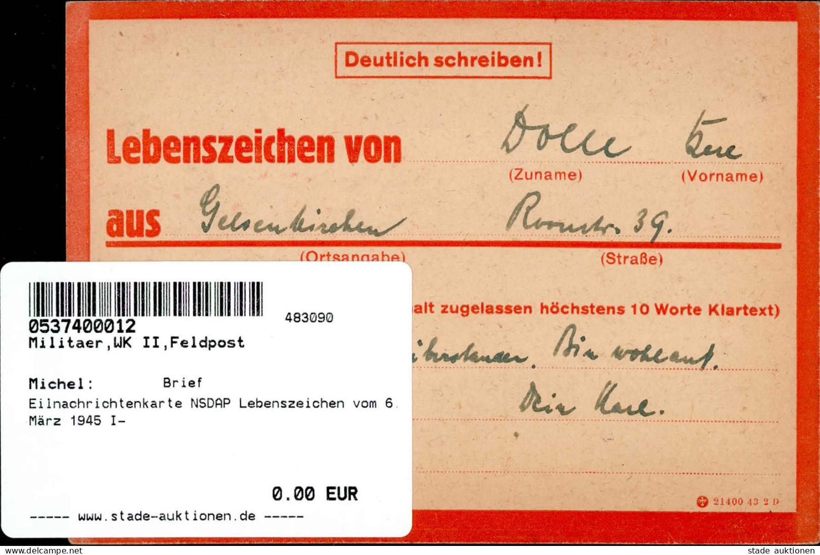 Eilnachrichtenkarte NSDAP Lebenszeichen Vom 6. März 1945 I- - Weltkrieg 1939-45