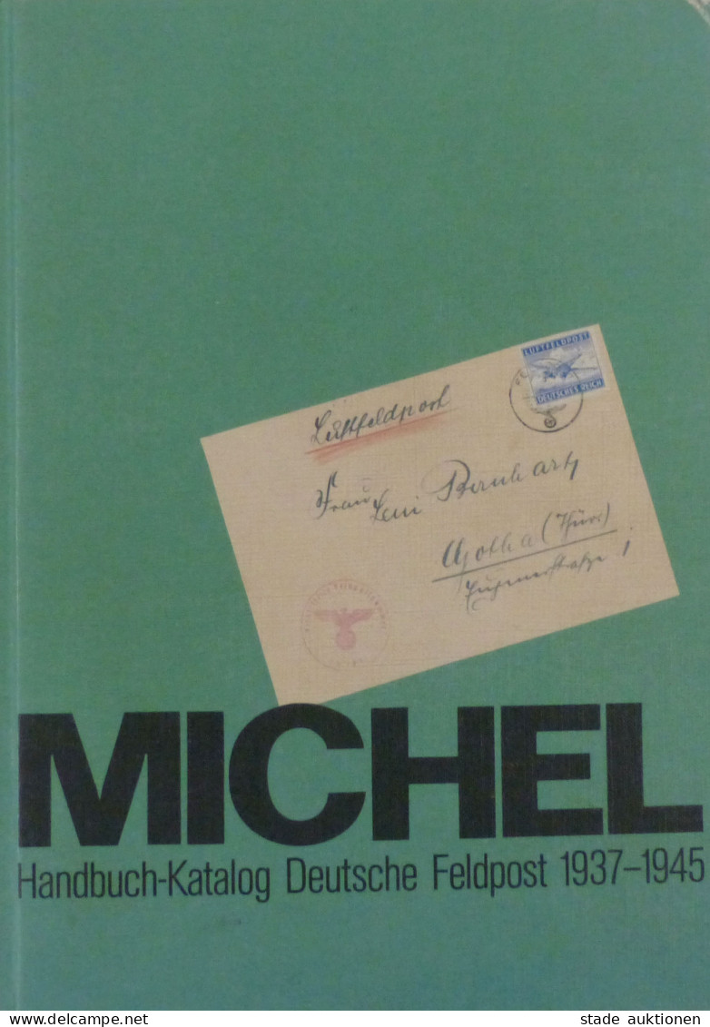 Feldpost WK II MICHEL Handbuch Deutsche Feldpost 1937-1945 (ArGe), ältere Auflage, Außen Leichte Gebrauchsspuren, Innen  - Weltkrieg 1939-45